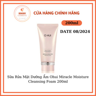 Sữa Rửa Mặt Ohui Trắng Hồng Miracle Moisture Cleansing Foam 200ml_nội địa hàn