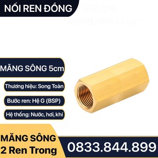 Măng Sông Dài 5cm & Hai Ren Trong 21 Thau - Ren Cái, Phù Hợp Kết Nối Ren Dân Dụng - Chất Liệu Bằng Đồng