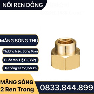 Măng Sông Thu, Nối Giảm Hai Ren Trong Đồng Thau - 9.6 13 17 21 27 34