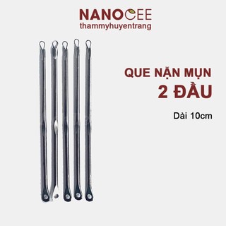 10 Cây Nặn Mụn Đầu Đen Dài 10cm Siêu Rẻ - NANOCEE OFFICIAL