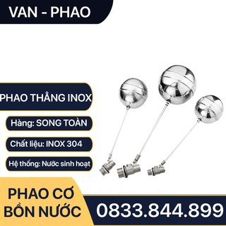 Phao Bồn Nước & Van Phao Cơ Inox Tự Động Ngắt Nước Khi Nước Đầy Bồn Bóng Nổi Inox Điều Chỉnh Được Mực Nước