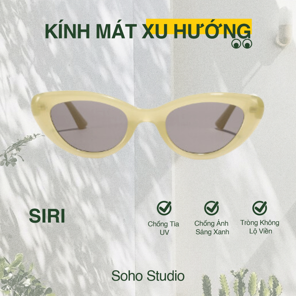 Kính mát Siri gọng mắt mèo bo tròn Soho Studio hợp mặt tròn, góc cạnh