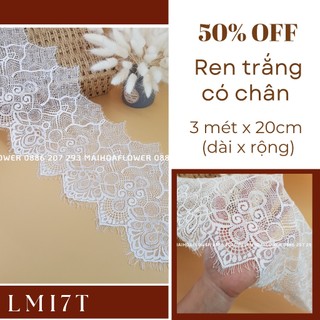 3mét x 20cm (dài x rộng) Cuộn ren hoa trắng ren viền may quần áo và trang trí đồ vật LMI7T Maihoaflower