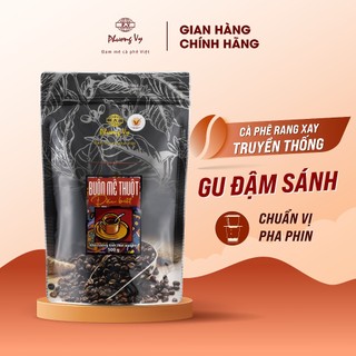 Cà Phê Truyền Thống Buôn Mê Thuột Đặc Biệt 500g thơm dịu, đậm đà, sánh nước, hương vị cà phê Phương Vy Coffee