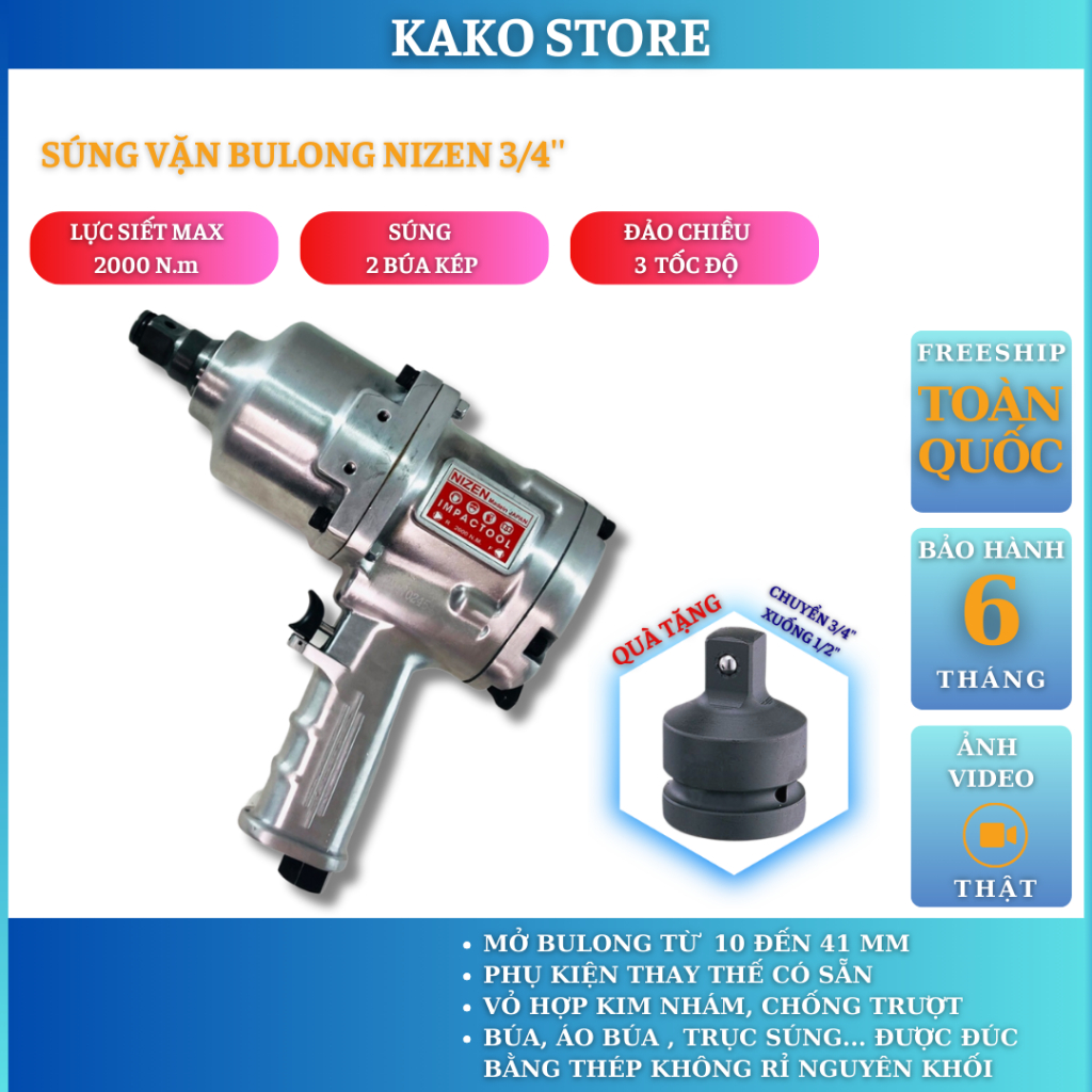 Súng bắn bulong 3/4'' Nizen , dụng cụ mở ốc bằng khí nén chân 3/4 inch, Kako store
