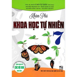 Sách: khám phá khoa học tự nhiên lớp 7 - dùng chung cho bộ sgk hiện hành