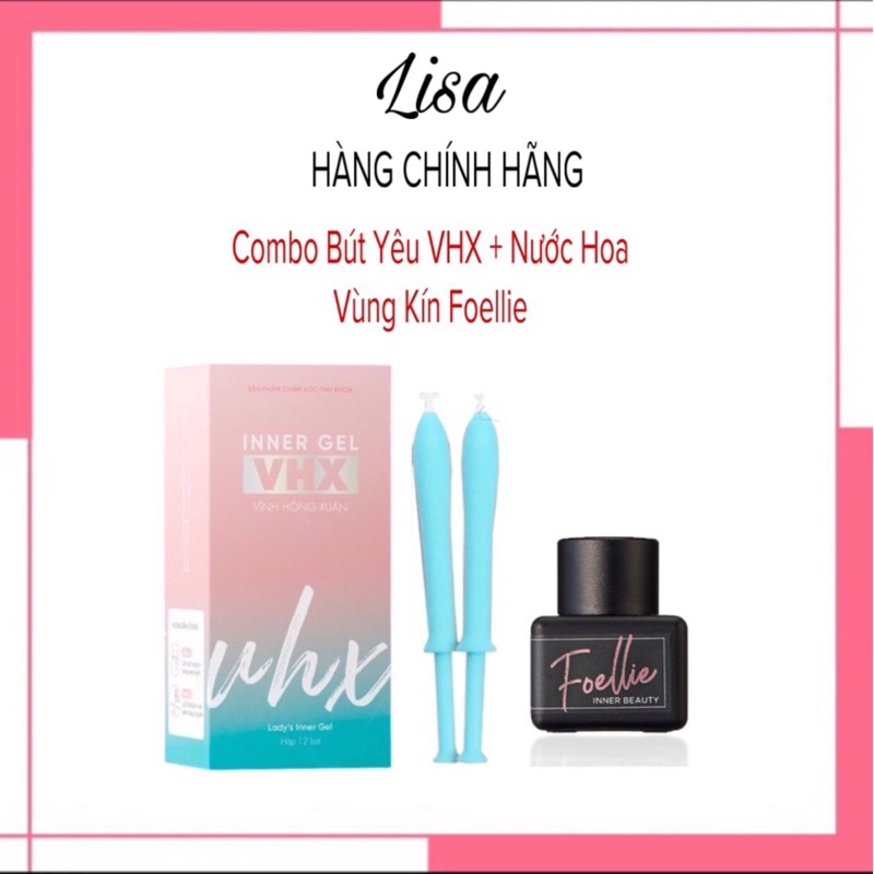 COMBO BÚT YÊU VHX full + Nước Hoa vùng kín Follie