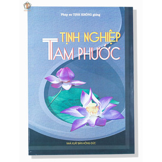 Sách - Tịnh Nghiệp Tam Phước