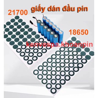 Giấy dán đầu pin 18650 21700 giấy dán cực pin cell