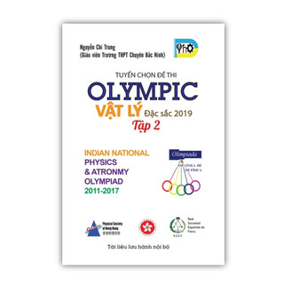 Sách - tuyển tập đề thi olympic vật lý đặc sắc 2019 - tập 2