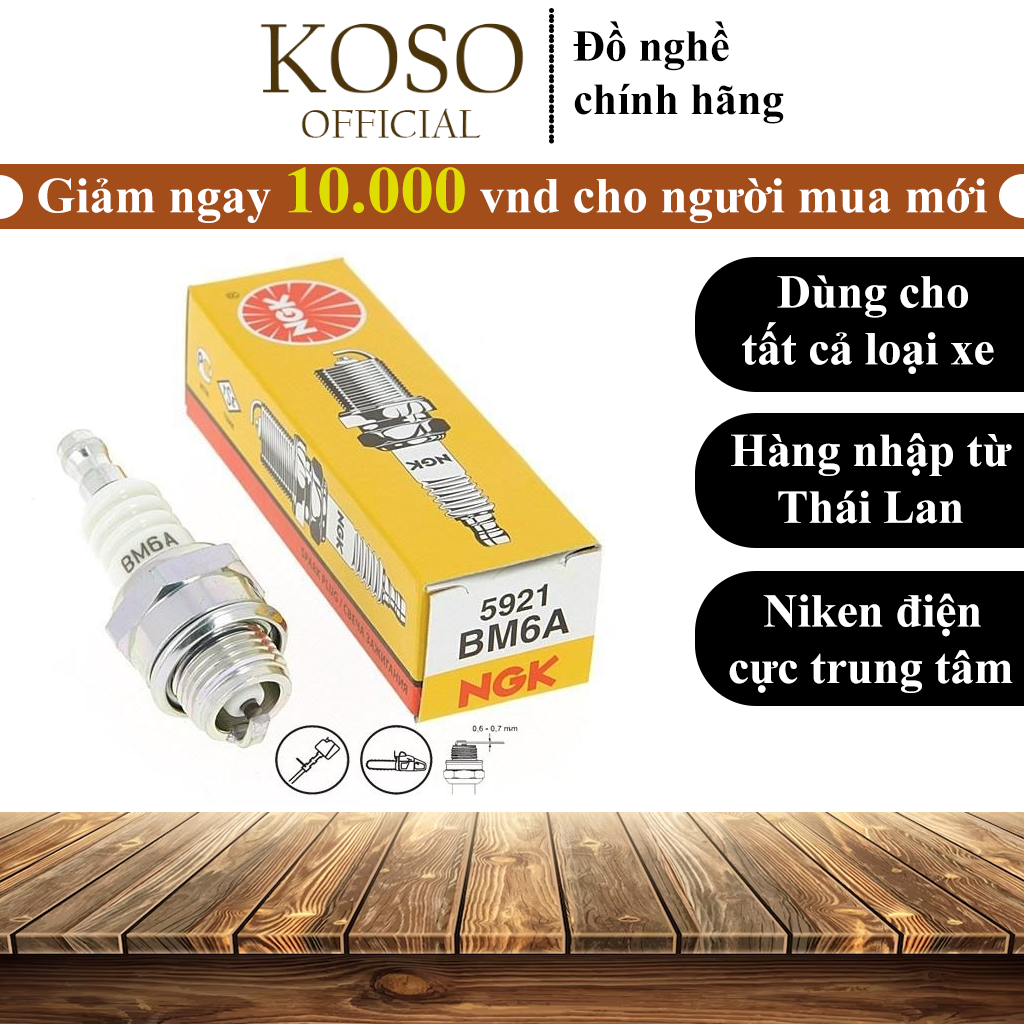 Bugi NGK KOSO cao cấp dùng các xe Dream Wave chân ngắn-chân dài