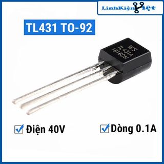 Linh kiện điện tử TL431 TO-92 TRANS dòng điện 0,1A điện áp 40V