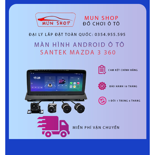 Màn Hình Android Ô Tô Santek Mazda 3 (360) - Màn Hình Liền Khối Mazda 360