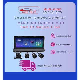 Màn hình android ô tô santek mazda 3 - màn hình liền khối mazda 360