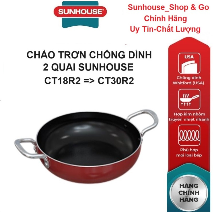 Chảo 2 quai chống dính SUNHOUSE Size 18-30cm CT18R2/CT20R2/CT22R2/CT24R2/CT26R2/CT28R2/CT30R2
