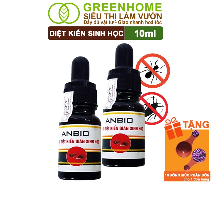 Thuốc Diệt Kiến Greenhome, Anbio, Chai 10ml, Thành Phần Tự Nhiên, Diệt Tận Gốc Kiến Hôi, Kiến Lửa, Kiến Ba Khoang, Gián