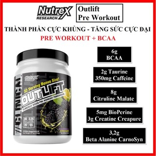 Outlift Pre Workout 20/30ser [Chính hãng] - Hỗ trợ tăng năng lượng, tăng sức trước tập, duy trì sức mạnh trong tập