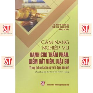 [Sách] Cẩm nang nghiệp vụ dành cho thẩm phán, kiếm sát viên, luật sư (Trong lĩnh vực dân sự và tố tụng dân sự)