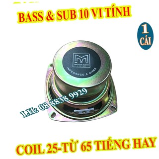 Loa bass 10 vi tính từ 65 coil 25 nhâp khẩu - giá 1 chiếc