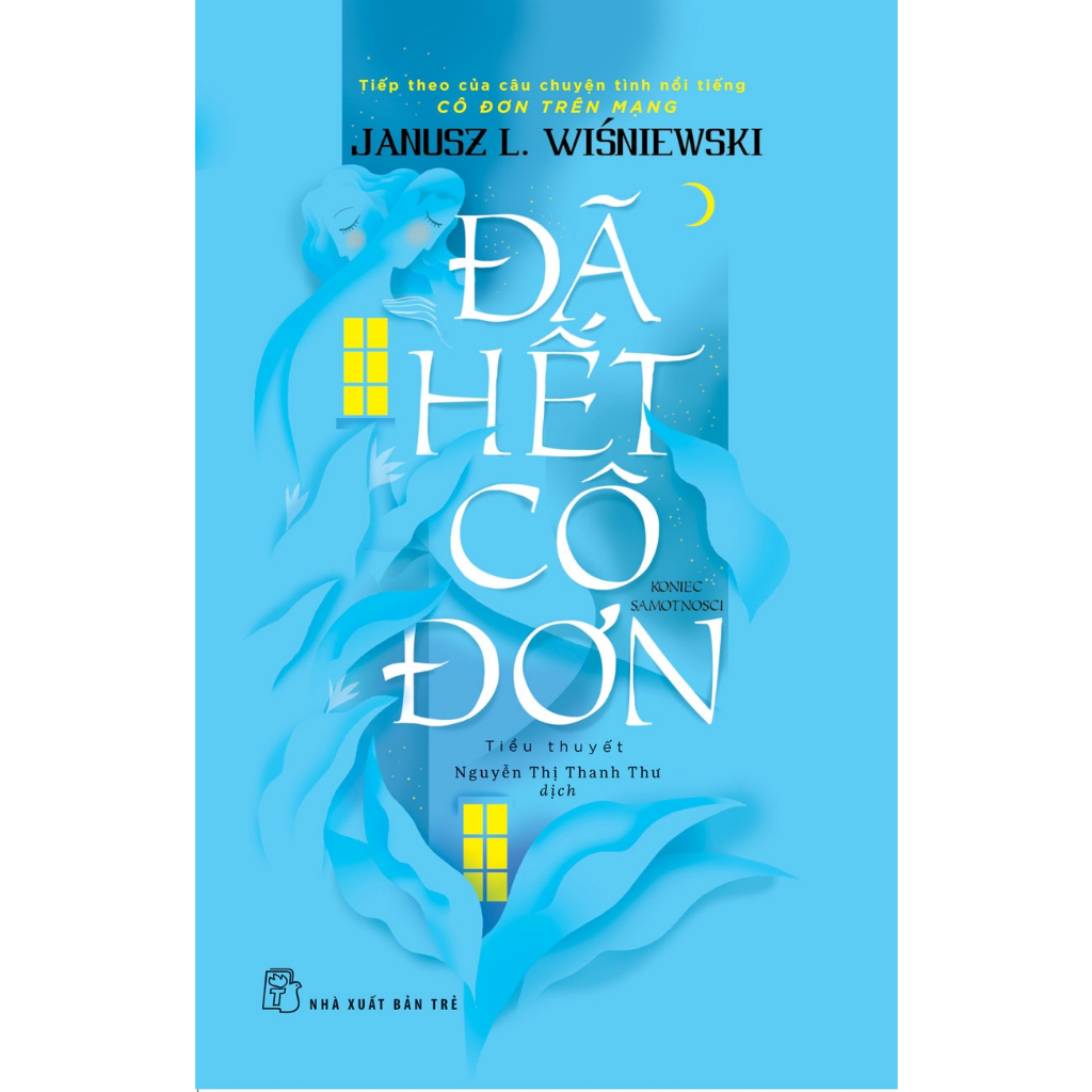 Sách - Đã hết cô đơn (NXB Trẻ)