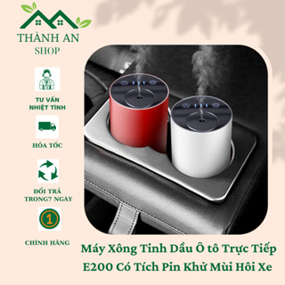 Máy Xông Tinh Dầu Oto Trực Tiếp E200 Có Tích Pin Khử Mùi Hôi Xe Oto, Phòng Làm Việc, Nhà Vệ Sinh