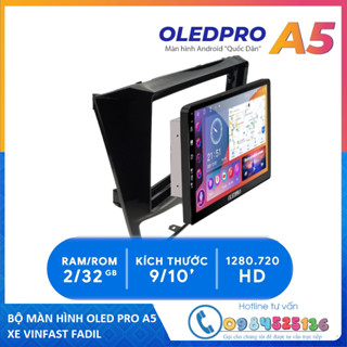  Màn hình Android OLED PRO A5 New Theo Xe Fadil 2018 - 2023 9 inch và 10 inch kèm dưỡng canbus và jack zin theo xe 