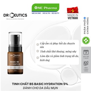 Tinh Chất B5 Basic Hydration 5% Dr Ceutics Cho Da Dầu Mụn 30ml