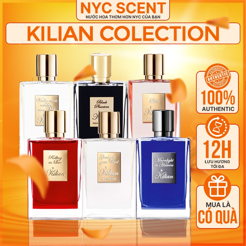 Nước Hoa nữ Kilian Good Girl , Rolling In Love ,Love Don't Be Shy, Moonlight In Heaven - NYCSCENT