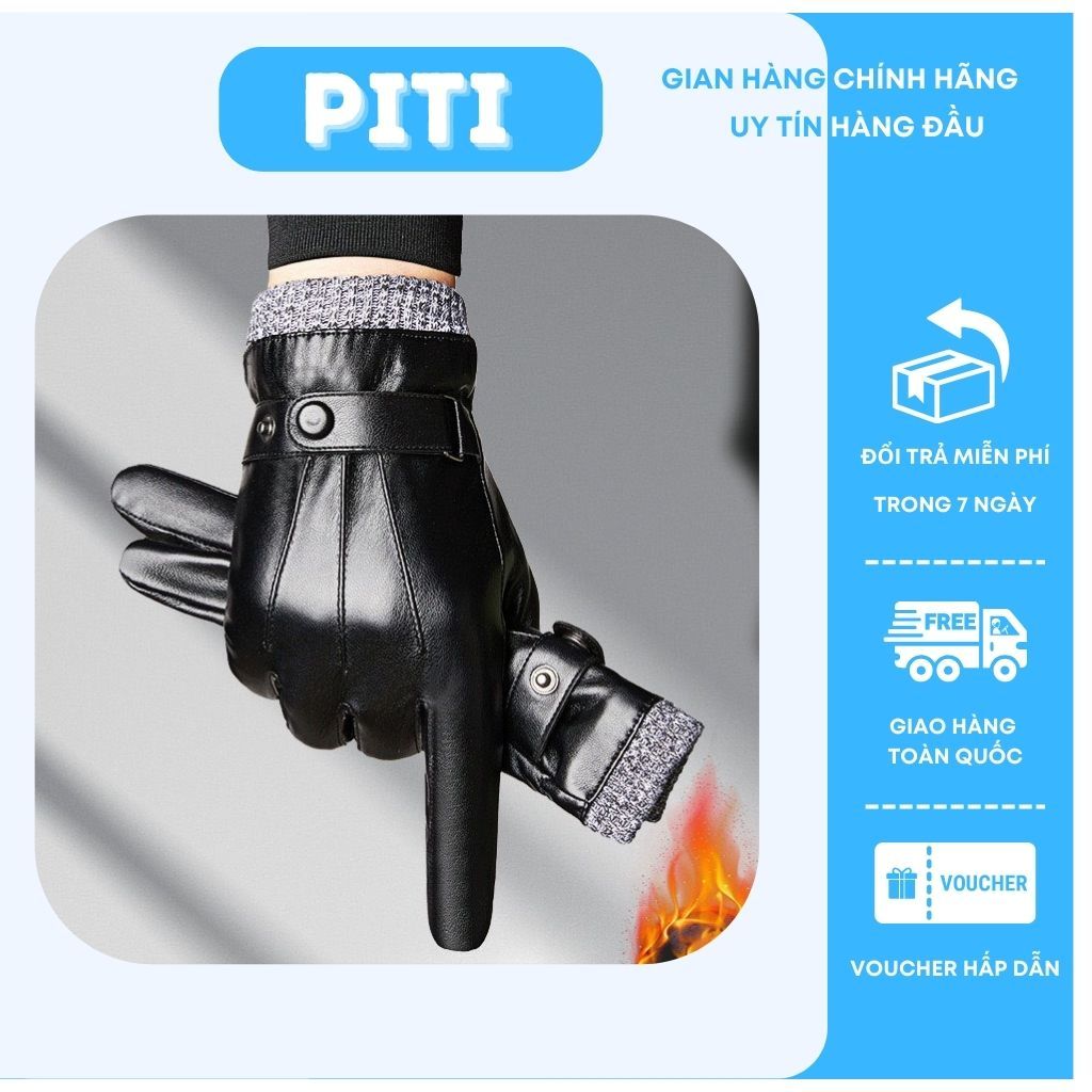 Găng tay da nam nữ mùa đông PITI giữ ấm găng tay chống nước có lót bông bên trong siêu mềm giữ nhiệt tốt