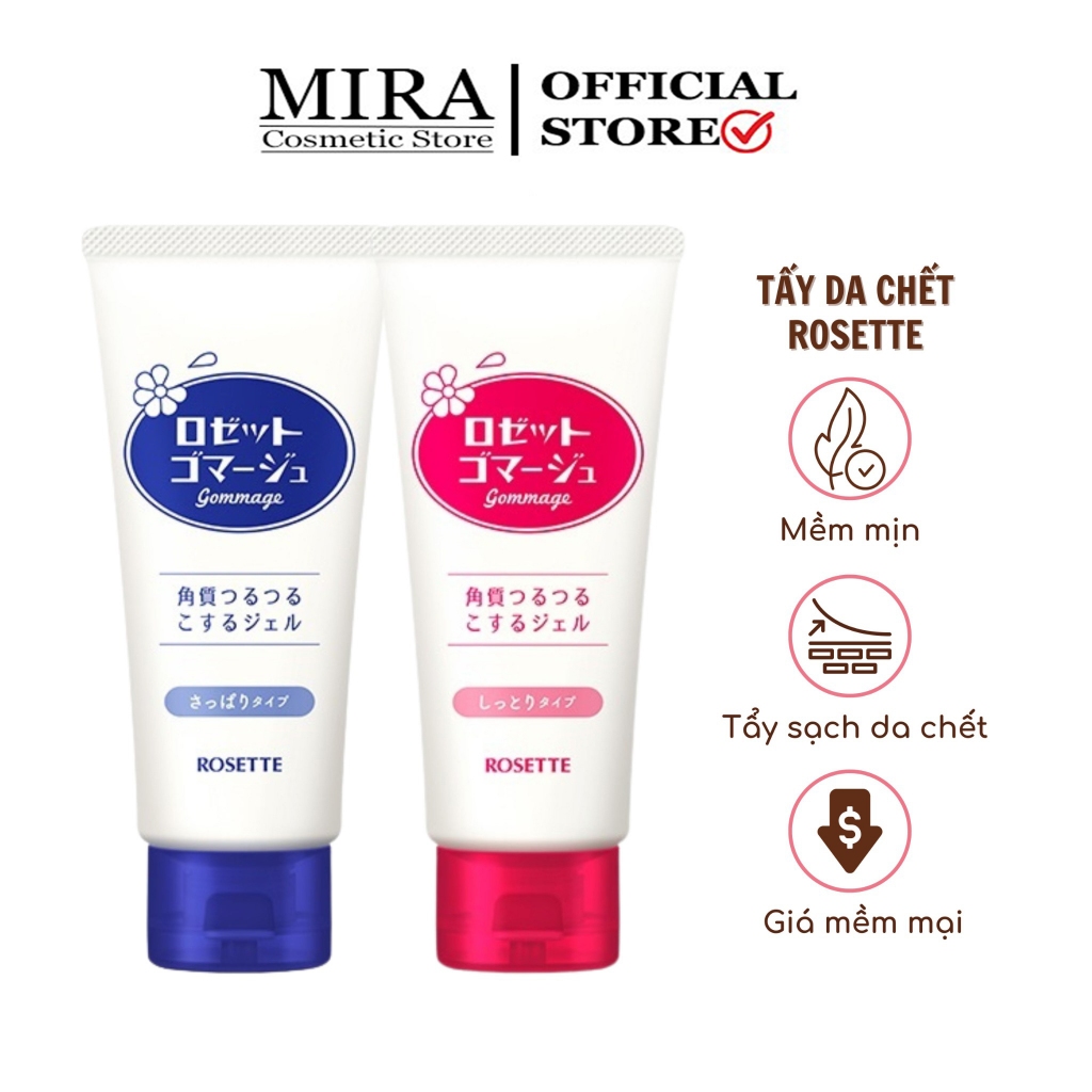 Tẩy da chết ROSETTE Nhật Bản