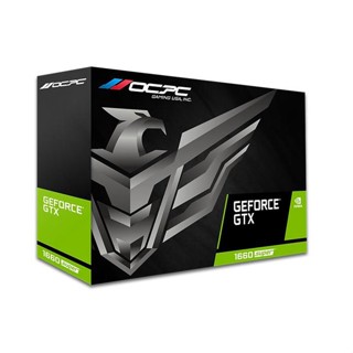 CARD MÀN HÌNH OCPC GTX 1660 SUPER 6GB New 36 Tháng