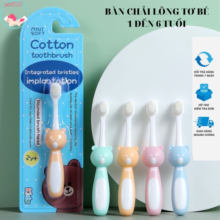 Bàn chải đánh răng siêu mềm Cotton dành cho bé