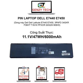 Pin laptop Dell Latitude 7440 7450 7420 E7440 E7450 3RNFD 34GKR F38HT T19VW PFXCR G0G2M - BH 12 THÁNG