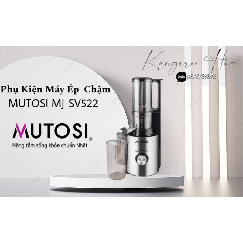 Phụ Kiện Máy ép Mutosi MJ-SV522
