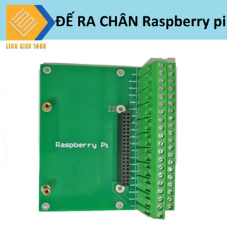 Đế ra chân rapberry pi Raspberry Pi 4 Model B