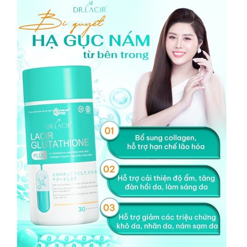 Viên uống trắng da, hủy nám Lacir Glutathione Plus mẫu mới, sáng da, chống nắng hiệu quả hộp 30 viên chính hãng