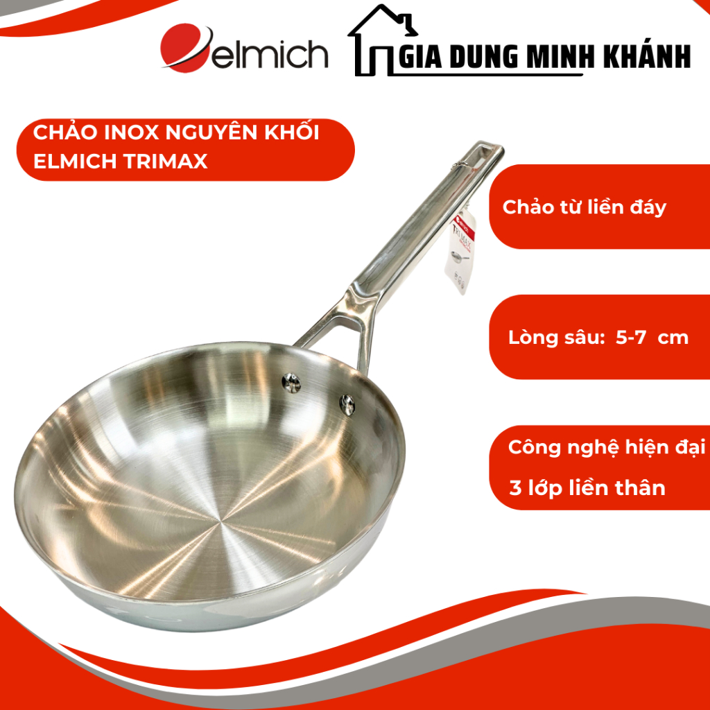 Chảo nguyên khối inox 304 cao cấp Trimax EL-3737Max size 20cm, EL-3738Max size 24cm, EL-3739Max size 26cm