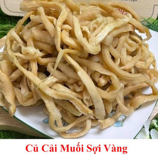 Củ Cải Muối Sợi Vàng 1 Kg (hàng Việt Nam)