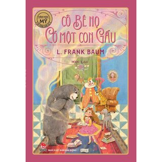 Sách - Cô bé nọ có một con gấu - văn học Mỹ tuyển chọn