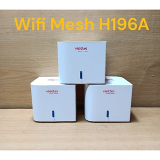 Bộ Phát wifi Mesh Viettel H196A ( Hàng Cũ )