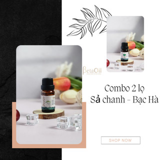 Combo tinh dầu sả chanh và tinh dầu bạc hà tặng dầu nền hạnh nhân
