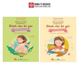  Sách - Giáo dục giới tính và nhân cách dành cho bé gái - Mọi điều bé gái cần phải biết - Đinh Tị Books 