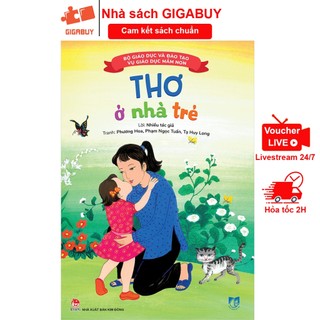 Sách cho bé Thơ ở nhà trẻ