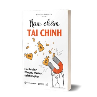 Sách - Nam châm tài chính - Hành trình 21 ngày thu hút thịnh vượng
