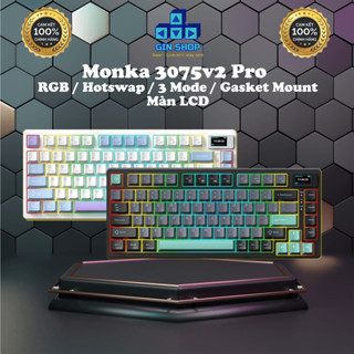  Monka 3075 V2 Pro - Bàn phím cơ Monka 3075 V2 Pro Mạch Xuôi | Led RGB | Kết Nối 3 Mode | Màn Hình LCD 