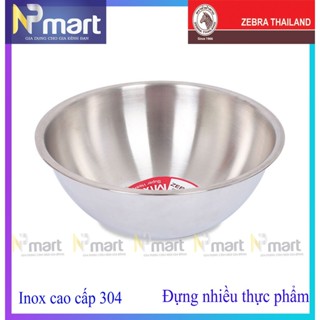 Thau (thao) thố trộn Zebra Thái Lan - inox 304 hàng dày cao cấp  nhiều cỡ 30cm - 40cm