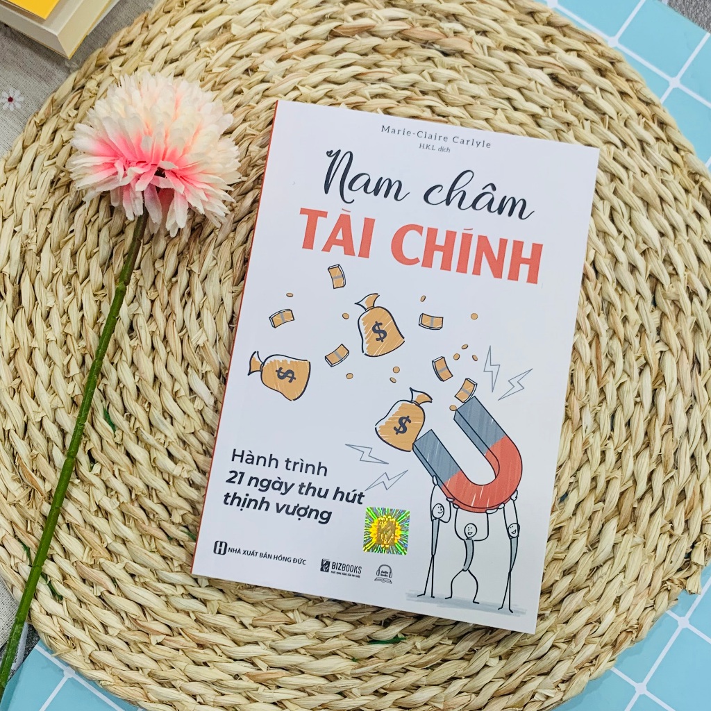 Sách Nam Châm Tài Chính - Hành Trình 21 Ngày Thu Hút Thịnh Vượng - Bizbooks