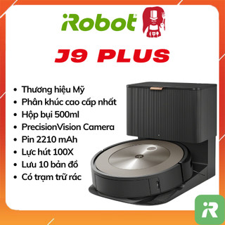 IRobot Roomba J9 Plus | Robot hút bụi cao cấp lực hút 100X, có trạm tự động đổ rác
