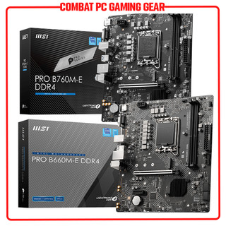 Bo mạch chủ msi pro b760m-e & msi pro b760m-p & b660m-e ddr4 hàng chính hãng