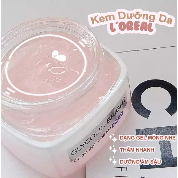 Kem Dưỡng L'Oreal Paris Sáng Mịn Glycolic-Bright Glowing Cream Day SPF 17, Night